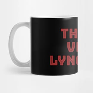 That's Very Lynchian Mug